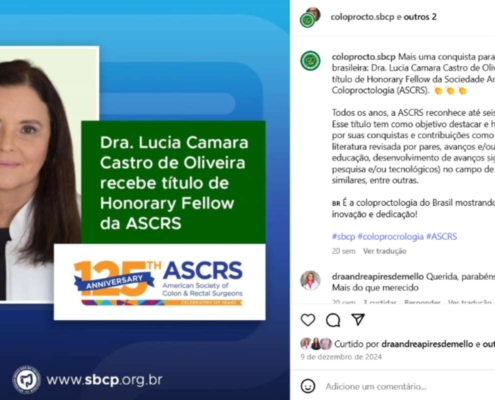 Coloproctologista brasileira será homenageada no maior congresso mundial da especialidade