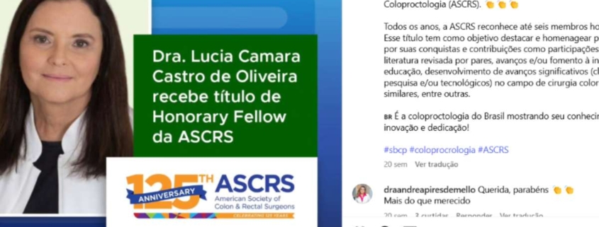Coloproctologista brasileira será homenageada no maior congresso mundial da especialidade