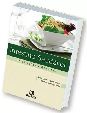 Intestino Saudável: Orientações e Receitas