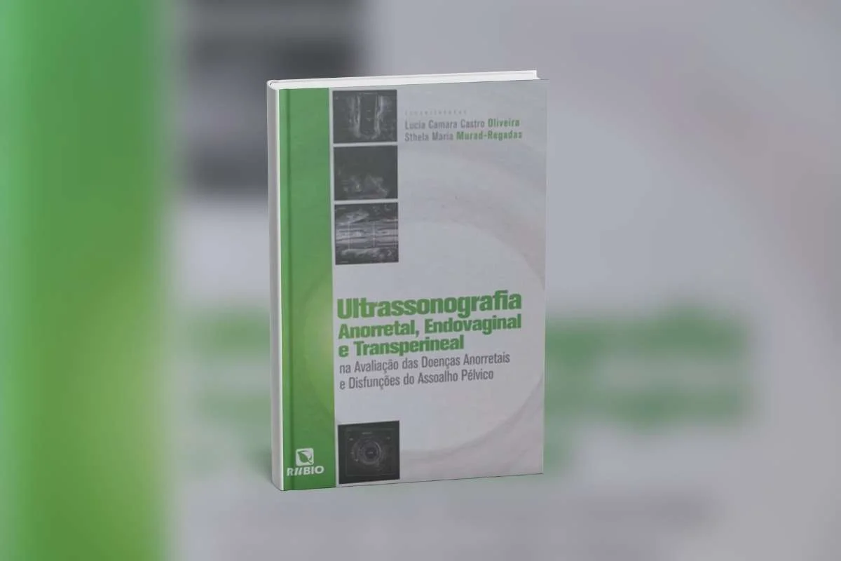 Ultrassonografia Anorretal, Endovaginal e Transperineal